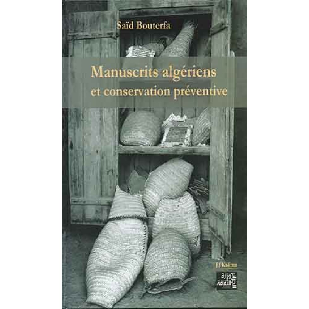 Manuscrits algériens et conservation préventive, Saïd Bouterfa
