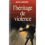 L'héritage de violence