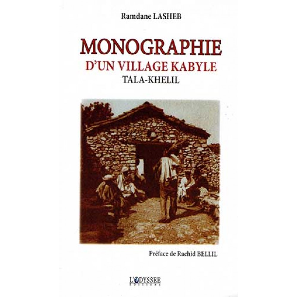 Monographie d'un village kabyle, Tala-khelil, Ramdane LASHEB