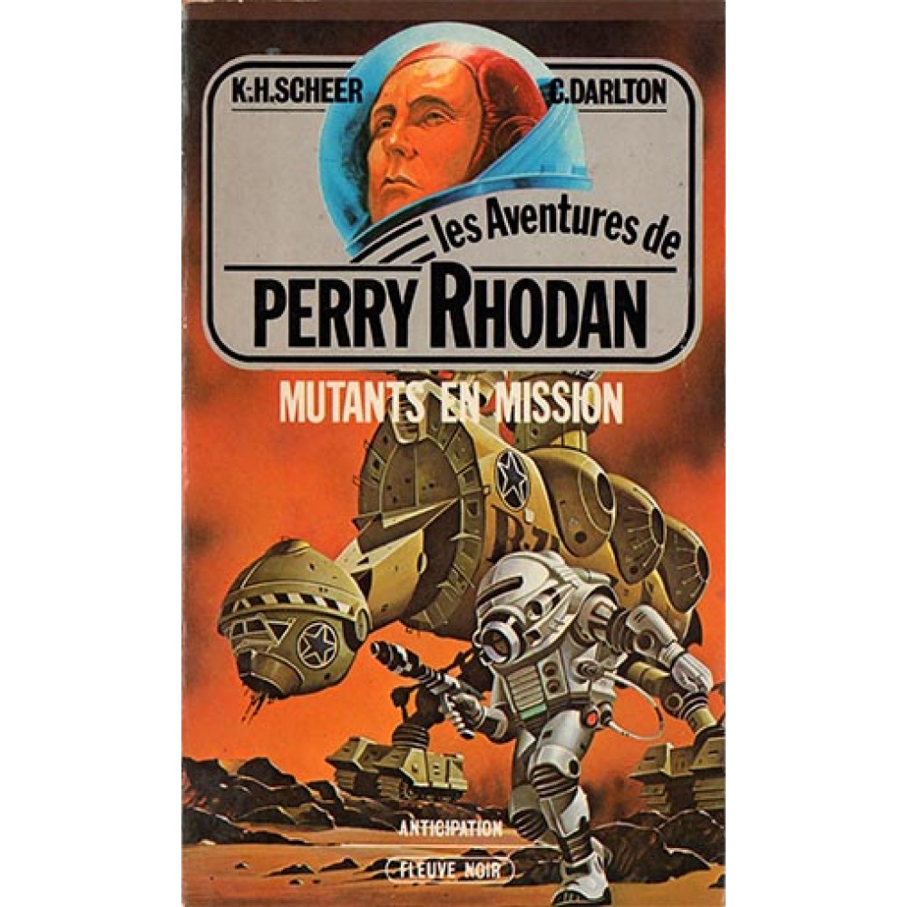 Les Aventures de Perry Rhodan: Mutants en mission, Tome 14