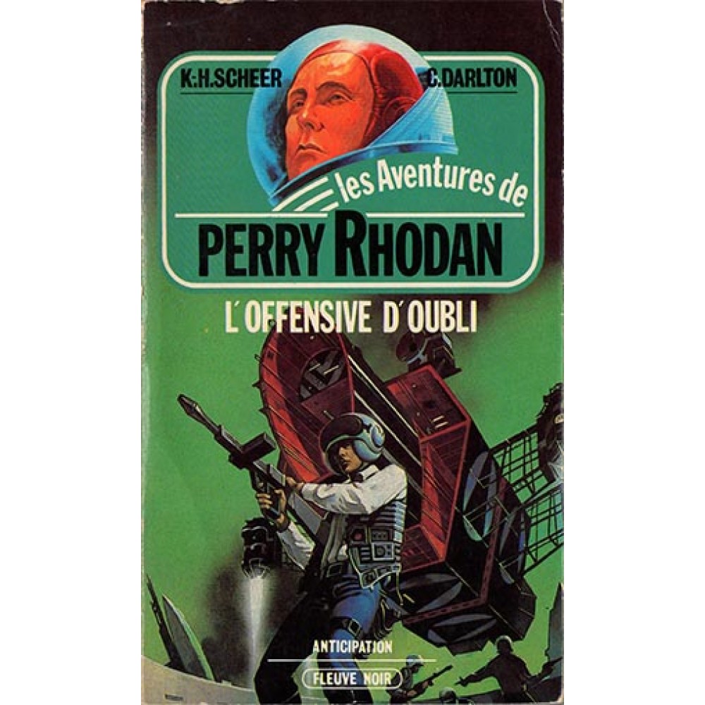 Les Aventures de Perry Rhodan: L'Offensive d'oubli, Tome 15